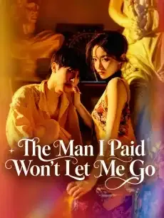 The Man I Paid Won't Let Me Go — poster