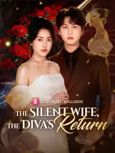 The Silent Wife, The Diva's Return — poster