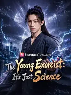 The Young Exorcist: It's Just Science — poster