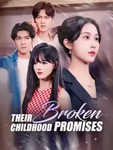 Their Broken Childhood Promises — poster