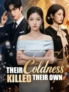 Their Coldness Killed Their Own — poster