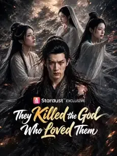 They Killed the God Who Loved Them — poster