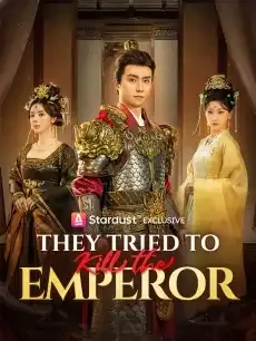 They Tried to Kill the Emperor — poster