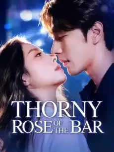 Thorny Rose of the Bar — poster