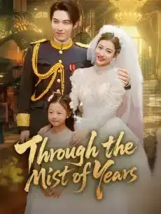 Through the Mist of Years — poster