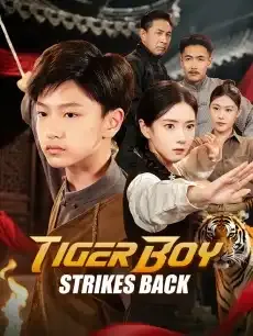 Tiger Boy Strikes Back — poster