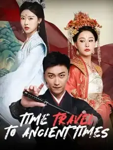Time Travel to Ancient Times — poster