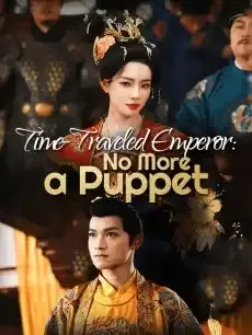 Time-Traveled Emperor: No More a Puppet — poster
