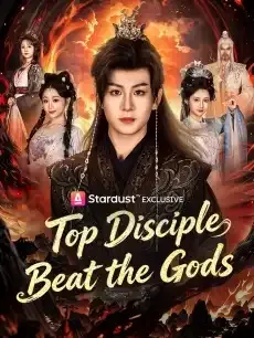 Top Disciple Beat the Gods — poster