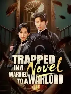 Trapped in a Novel, Married to a Warlord — poster
