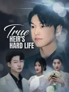 True Heir's Hard Life — poster