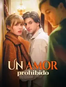 Un amor prohibido Episodios completos - StardustTV — póster