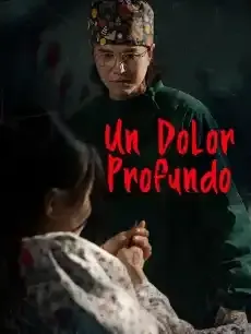 Un Dolor Profundo Episodios completos - StardustTV — póster