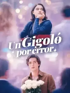 Un gigoló por error Episodios completos - StardustTV — póster