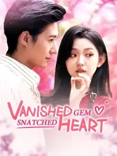 Vanished Gem, Snatched Heart — poster