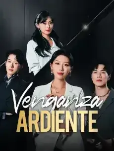 Venganza Ardiente Episodios completos - StardustTV — póster