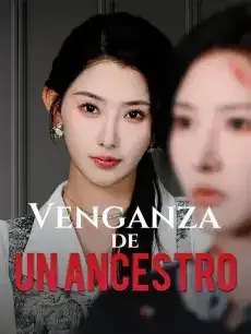 Venganza de un Ancestro Episodios completos - StardustTV — póster