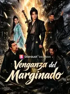 Venganza del Marginado Episodios completos - StardustTV — póster