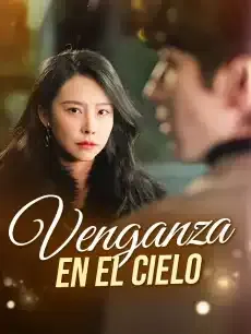 Venganza en el cielo Episodios completos - StardustTV — póster