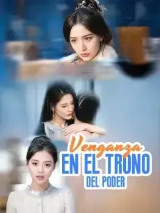 Venganza en el trono del poder Episodios completos - StardustTV — póster