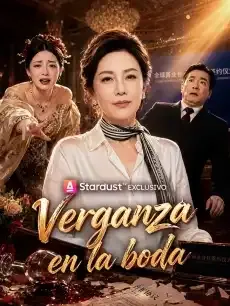 Venganza en la boda Episodios completos - StardustTV — póster