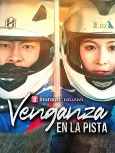 Venganza en la Pista Episodios completos - StardustTV — póster