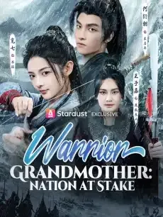 Warrior Grandmother: Nation at Stake — poster