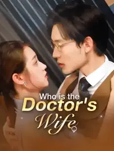 Who is the Doctor's Wife? — poster