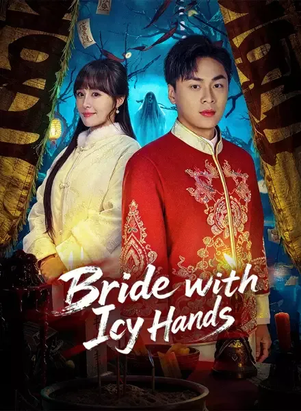 Bride with Icy Hands