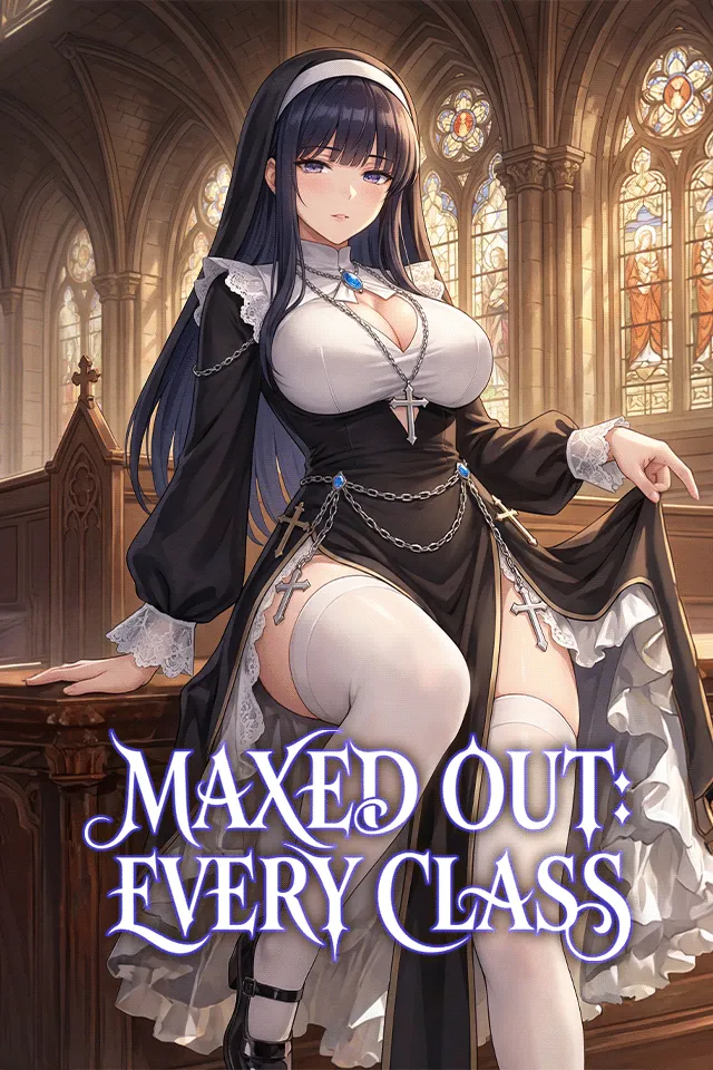 Maxed Out: Every Class