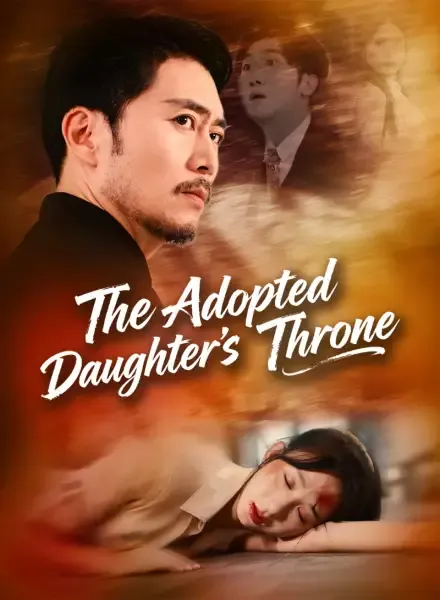 The Adopted Daughter’s Throne