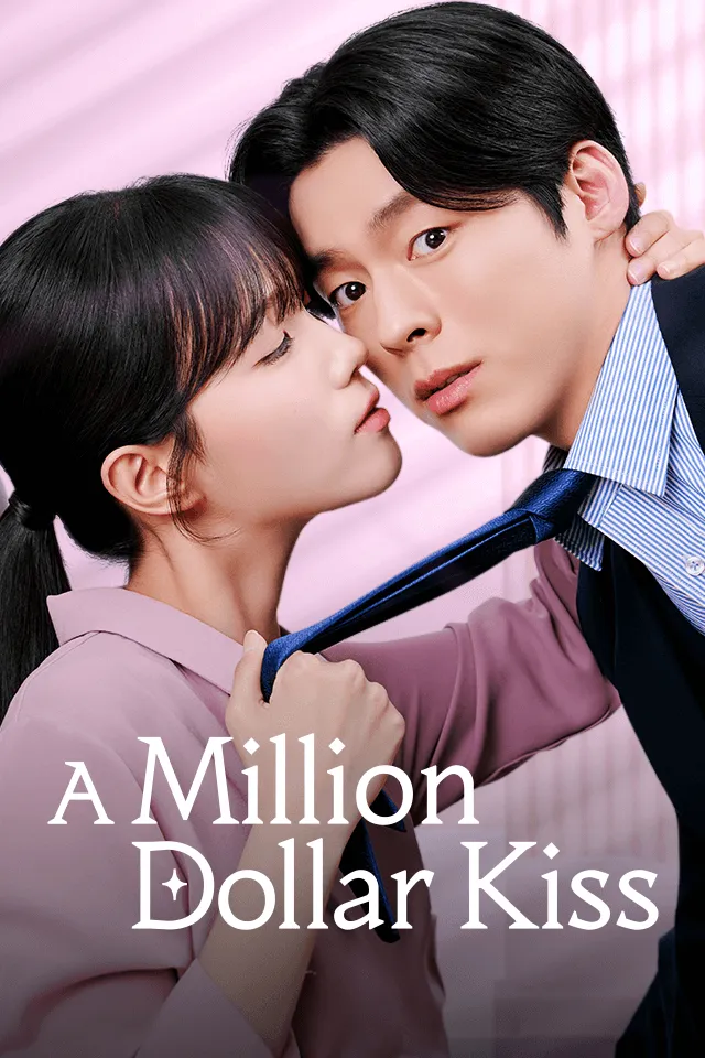 A Million Dollar Kiss