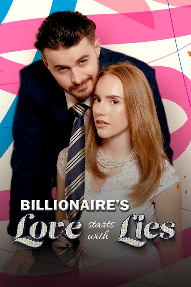 Billionaire's Love Starts With Lies