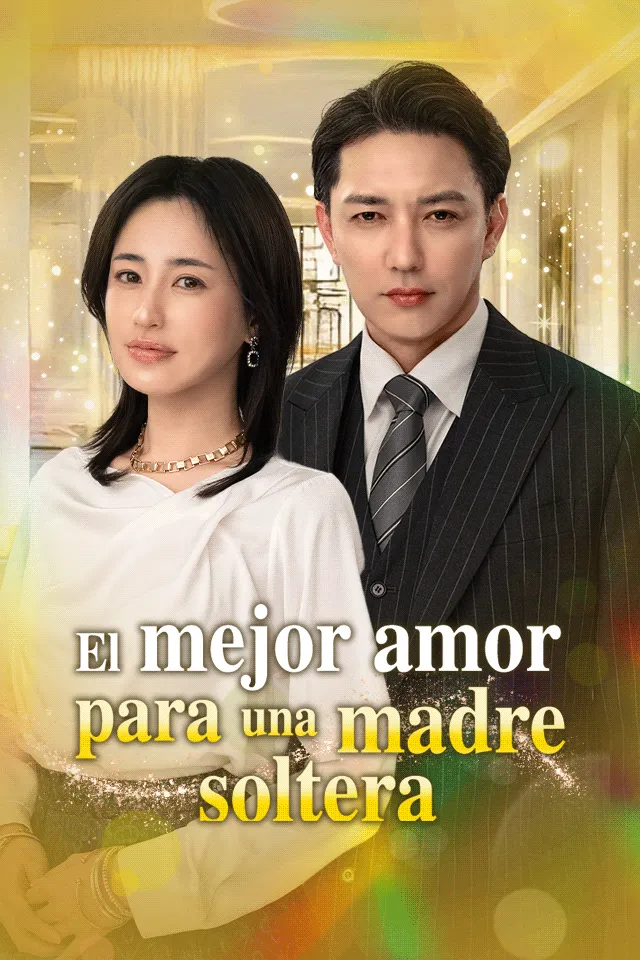 El mejor amor para una madre soltera