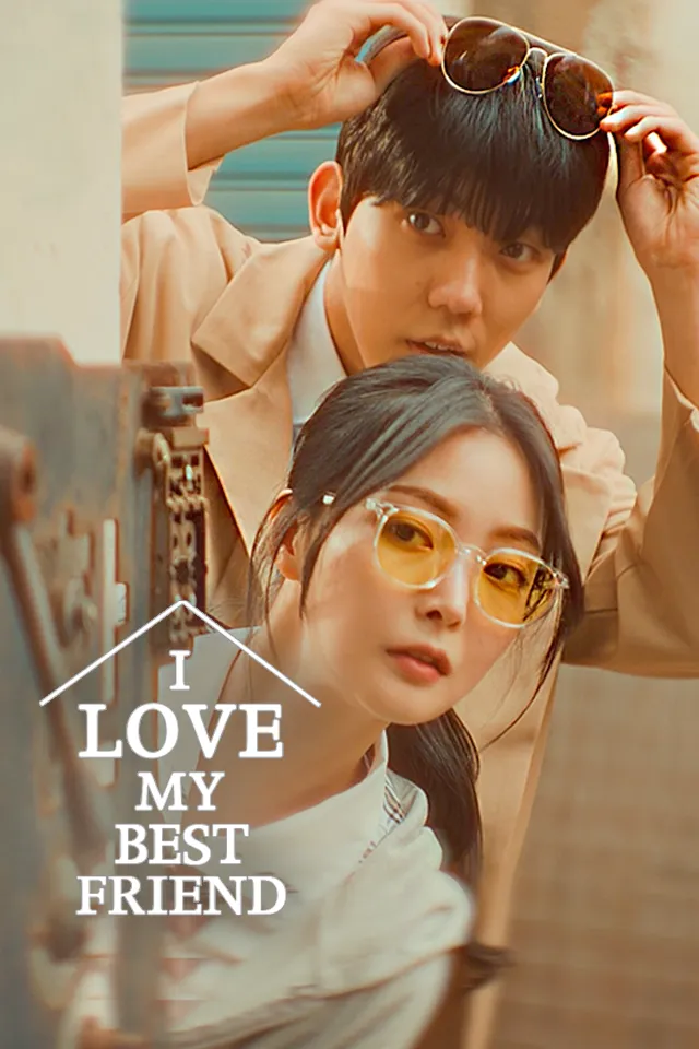 I Love My Best Friend