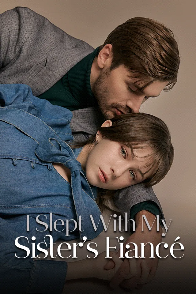 I Slept With My Sister's Fiancé