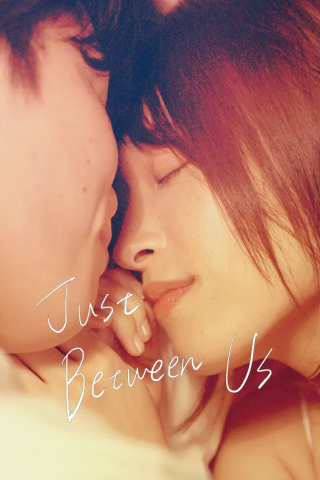 Just Between Us