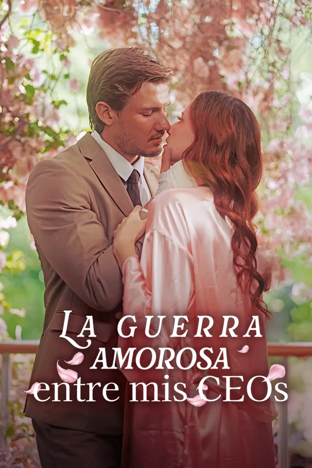 La guerra amorosa entre mis CEOs
