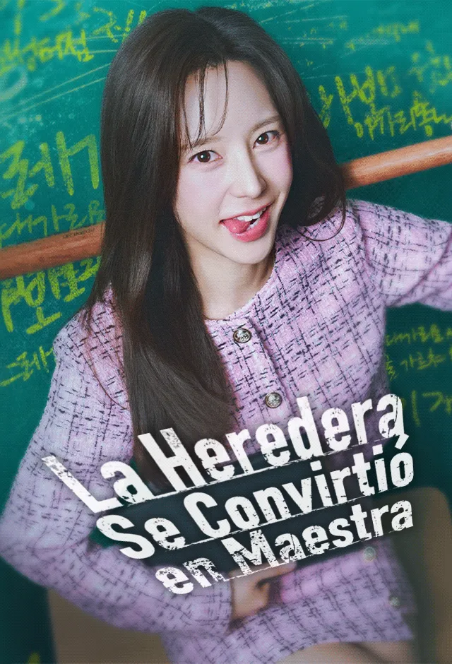 La Heredera Se Convirtió en Maestra — póster