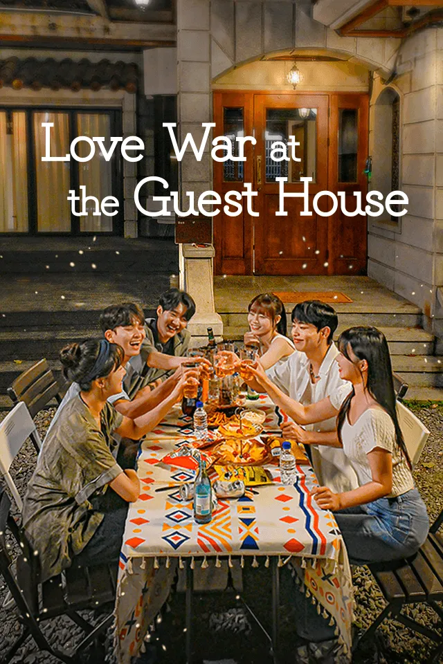 Love War at the Guest House