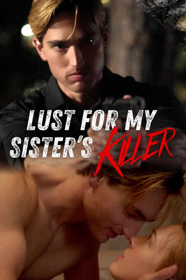 Lust for My Sister's Killer