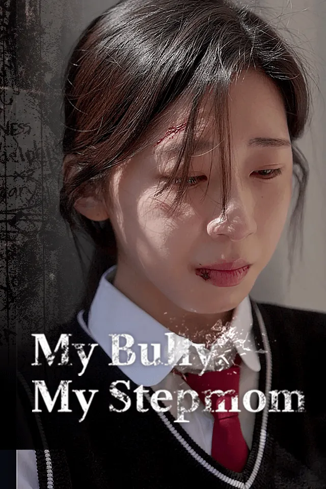 My Bully, My Stepmom