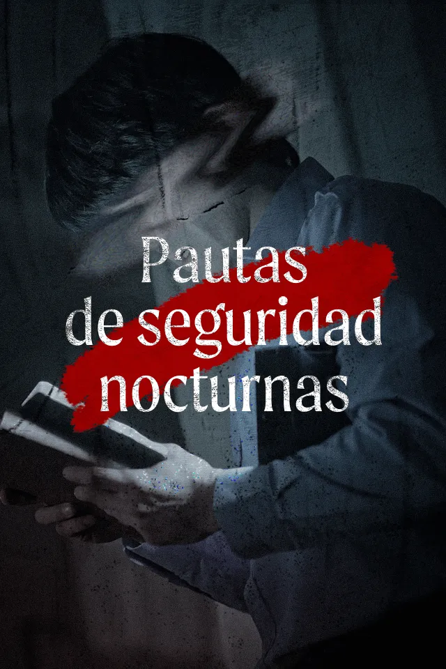 Pautas de seguridad nocturnas