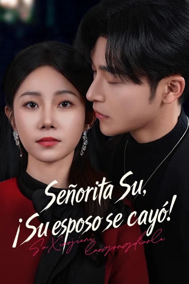 Señorita Su, ¡Su esposo se cayó!