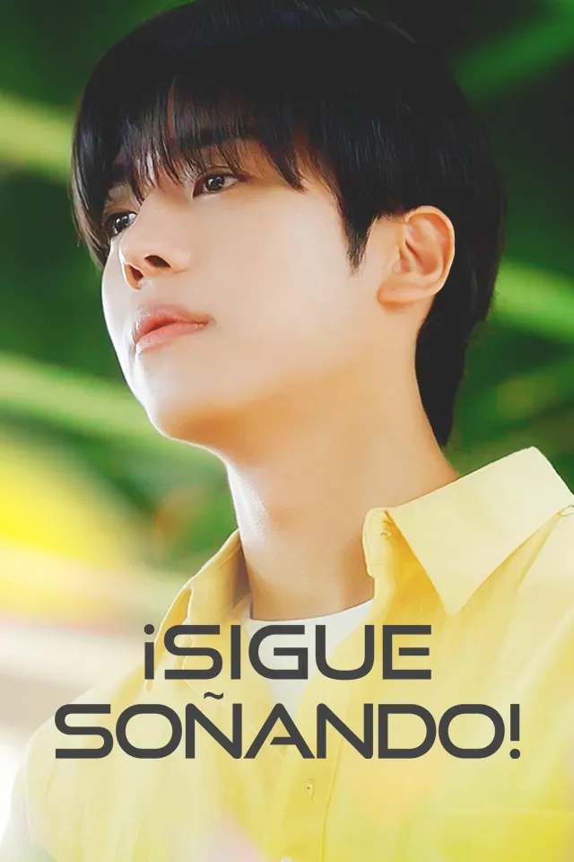 ¡Sigue soñando!