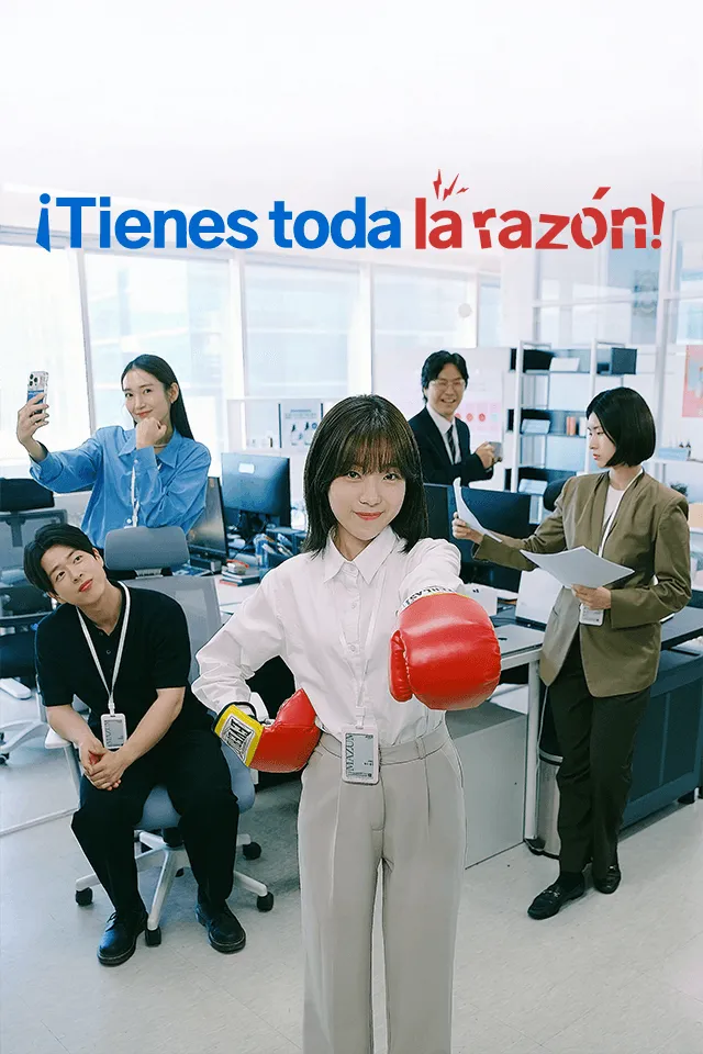 ¡Tienes toda la razón!