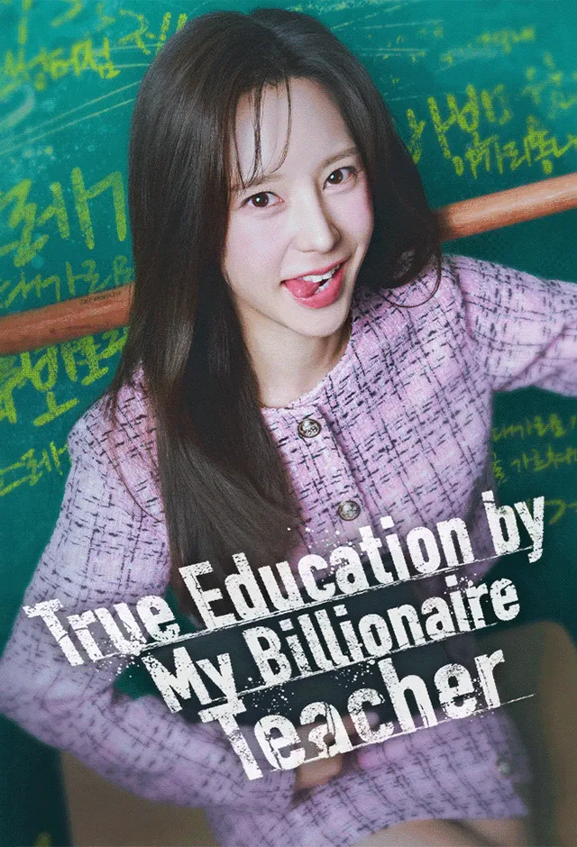 True Education by My Billionaire Teacher — poster