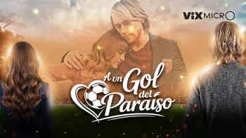 A un gol del paraíso — póster