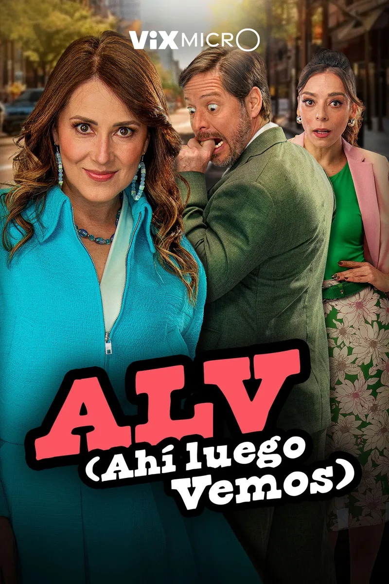 ALV (Ahí luego vemos)
