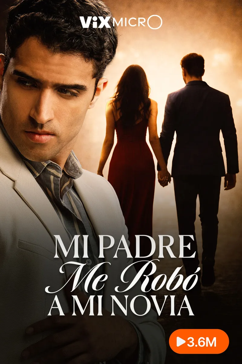 Mi padre me robó a mi novia